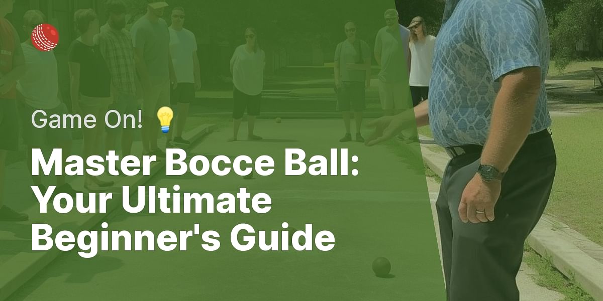 Bocce Ball for Beginners A Comprehensive Guide to Getting Started