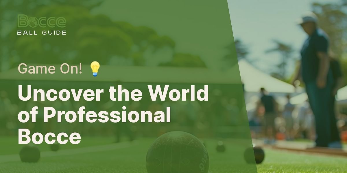 Are there professional bocce ball leagues or tournaments?