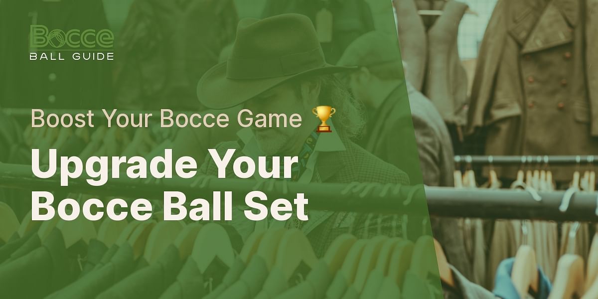 Assess Your Bocce Ball Set Needs Find the Perfect Set for You