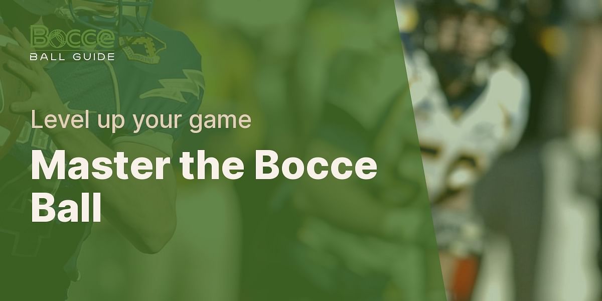 Mastering Bocce Ball Throwing Techniques Quiz Test Your Knowledge