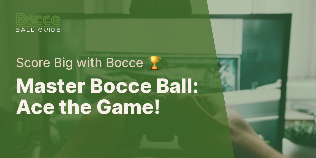 Understanding Bocce Ball Rules And Scoring Quiz Bocce Ball Guide   Test Your Understanding Of Bocce Ball Rules And Scoring 13b286a6b2326946 