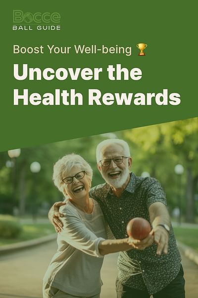 Uncover the Health Rewards - Boost Your Well-being 🏆